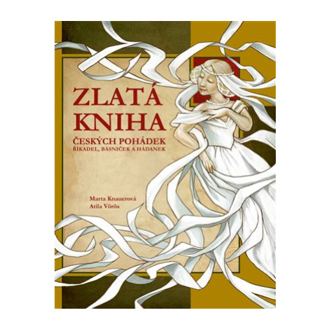 Zlatá kniha českých pohádek EDIKA