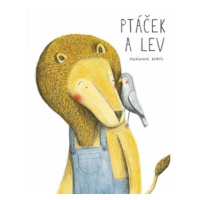 Ptáček a lev - Marianne Dubucová