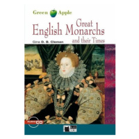 Great English Monarchs and their Times + CD (Black Cat Readers Level 2 Green Apple Edition) - G.