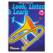 MS Look, Listen & Learn 1 - Trombone BC