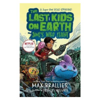 The Last Kids on Earth: Junes Wild Flight - Max Brallier - kniha z kategorie Fantasy