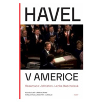 Havel v Americe - Lenka Kabrhelová, Rosamud Johnstonová