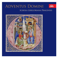 Schola Gregoriana Pragensis: Adventus Domini - Adventní mše Rorate - CD