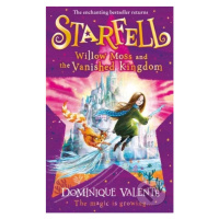 Starfell: Willow Moss And The Vanished Kingdom - Dominique Valente - kniha z kategorie Sci-fi, f