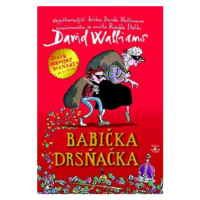 Babička drsňačka - David Walliams, Tony Ross