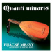 Quanti Minoris - Pijácké mravy CD