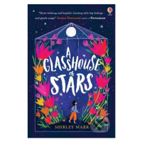 A Glasshouse of Stars - Shirley Marr, Kathrin Honesta (ilustrátor), Elisa Paganelli (ilustrátor)