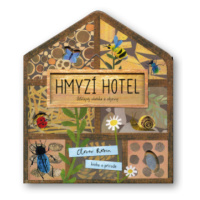 Hmyzí hotel  Libby Walden, Clover Robin - Libby Walden, Clover Robin