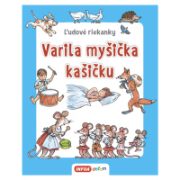 Varila myšička kašičku