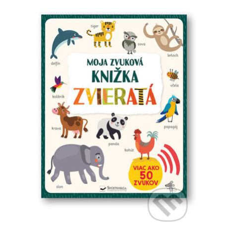 Zvieratá - kniha z kategorie Pro děti Svojtka&Co.