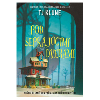 Pod šepkajúcimi dverami