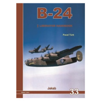 B-24 Liberator Handbook 1.díl - Türk Pavel