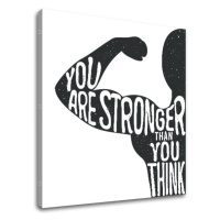 Motivační obraz na zeď You are stronger