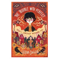 The Trouble with Perfect - Helena Duggan - kniha z kategorie Beletrie pro děti