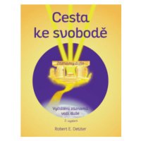 Cesta ke svobodě - Robert E. Detzler