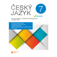 Český jazyk v pohodě 7 - pracovní sešit