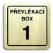 Accept Piktogram "převlékací box X" (80 × 80 mm) (zlatá tabulka - černý tisk)