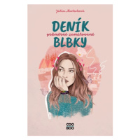 Deník průměrné zamilované blbky | Júlia Matulová, Dorotka Čížková