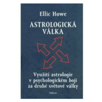 Astrologická válka - Ellic Howe