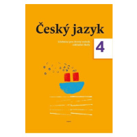 Český jazyk 4 – učebnice pro 4. ročník - Zdeněk Topil, Dagmar Chroboková, Kristýna Tučková