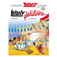 Asterix IV: Asterix gladiátorom - René Goscinny, Albert Uderzo (ilustrácie) - kniha z kategorie 