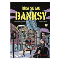 Říká se mu Banksy | Francesco Matteuzzi