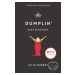 Dumplin' - Julie Murphy - kniha z kategorie Beletrie pro děti