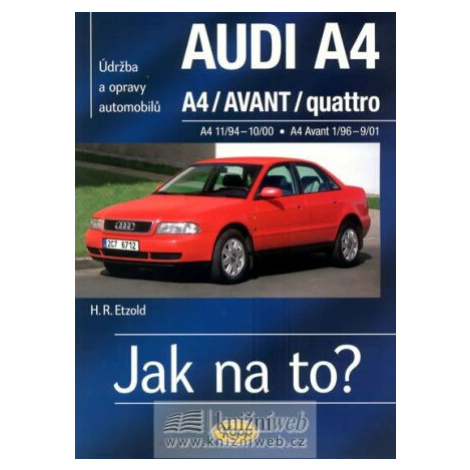 Audi A4/Avant (11/94 - 9/01) > Jak na to? [96] - Hans-Rüdiger Etzold Kopp