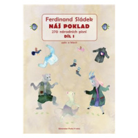 Náš poklad - díl I - Ferdinand Sládek