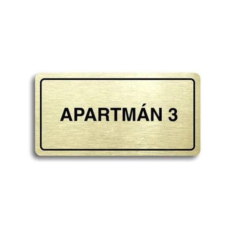 Accept Piktogram "APARTMÁN 3" (160 × 80 mm) (zlatá tabulka - černý tisk)