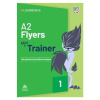 A2 Flyers Mini Trainer with Audio Download - Two Practice Tests without Answers Cambridge Univer