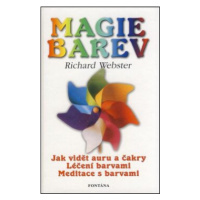Magie barev - Richard Webster