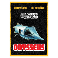 Vzpoura mozků 3: Odysseus komiks - Václav Šorel