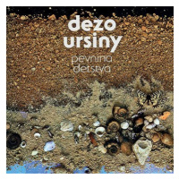 Ursiny Dežo: Pevnina detstva - CD