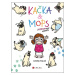 Kačka & Mops Uchrochtaný komiks