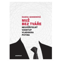 Muž bez tváře - Neuvěřitelný vzestup Vladimira Putina