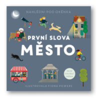 První slova Město - Fiona Powers