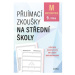 Přijímací zkoušky na střední školy – matematika Edika