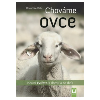 Chováme ovce - Dorothee Dahl