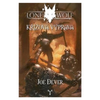 Lone Wolf 15: Křížová výprava (gamebook) Reiter Jiří