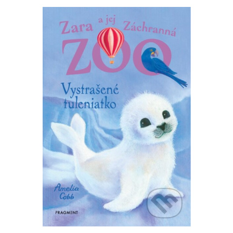 Zara a jej Záchranná zoo: Vystrašené tuleniatko - Amelia Cobb, Sophy Williams (ilustrátor) - kni