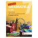 Anglická gramatika 7 - 2. díl TAKTIK International, s.r.o