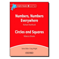 Dolphin Readers Level 2 Numbers. Numbers Everywhere a Circles and Squares Audio CD Oxford Univer