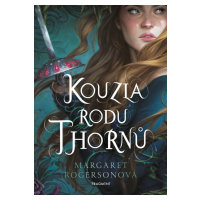 Kouzla rodu Thornů