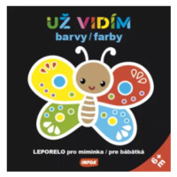 Už vidím barvy - leporelo pro miminka / farby - leporelo pre bábätká