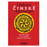 Učebnice čínské konverzace + 2 CD Nakladatelství LEDA