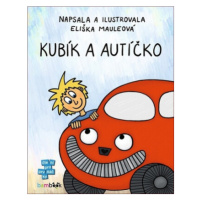 Kubík a autíčko - Eliška Mauleová