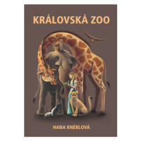 Královská ZOO - Hana Kneblová