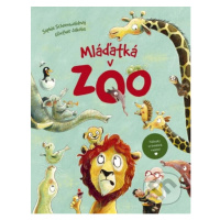 Mláďatká v ZOO - Sophie Schoenwald - kniha z kategorie Pohádky