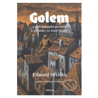 Golem (a jiné židovské pověsti a pohádky ze staré Prahy) - kniha z kategorie Pohádky